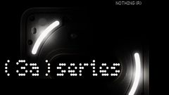 Nothing Phone 3a Series Will Be ‘Made in India’: Launch Date Set for March 4