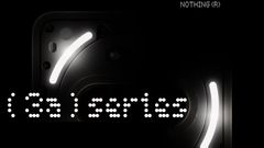 Nothing Phone 3a, Phone 3a Pro Camera Specifications Tipped Ahead of March 4 Launch