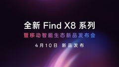 OPPO Find X8 Ultra Launch Date Set for April 10 Alongside OPPO Find X8s, Find X8s+, Pad 4 Pro, Watch X2 Mini