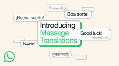 How to Use WhatsApp’s Built-In Message Translator on iPhone and Android