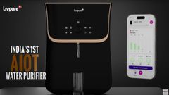 Livpure Launches ‘No Hidden Terms, Just Pure Water’ Campaign with New AIoT Purifier