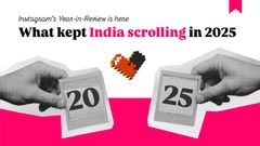 What Kept India Scrolling In 2025? Instagram’s Year-In-Review Has Some Clear Winners