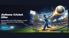 JioHome Cricket Offer Announced: Get Free One Month JioHome, Cashback, and More