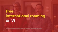 Vi Introduces Free International Roaming in 170+ Countries: Plans, Benefits and How to Activate