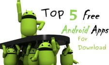 ಈ ವಾರದ ಟಾಪ್‌ 5 ಉಚಿತ ಆಂಡ್ರಾಯ್ಡ್‌ ಆಪ್ಸ್‌ಗಳು