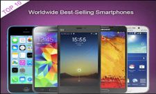 ವಿಶ್ವದ ಹತ್ತು ಸ್ಥಾನಗಳಲ್ಲಿ ರಾರಾಜಿಸುತ್ತಿರುವ ಫೋನ್ಸ್