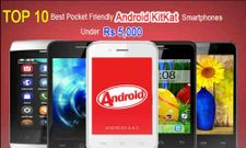 ಬಜೆಟ್‌ಗೆ ತಕ್ಕುದಾದ ರೂ 5,000 ದ ಕಿಟ್‌ಕ್ಯಾಟ್ ಫೋನ್ಸ್