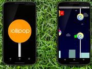 ಕಿರಿಕ್ ಇಲ್ಲದ ಲಾಲಿಪಪ್ ಮೊಬೈಲ್‌ಗಳು