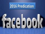 2016 ಕ್ಕಾಗಿ ಫೇಸ್‌ಬುಕ್‌ನಿಂದ ಭರ್ಜರಿ ಕೊಡುಗೆಗಳು