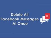 ಎಲ್ಲಾ ಫೇಸ್‌ಬುಕ್‌ ಮೆಸೇಜ್‌ಗಳನ್ನು ಒಮ್ಮೆಯೇ ಡಿಲೀಟ್‌ ಹೇಗೆ?