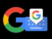 ಗೂಗಲ್ ಜಿಬೋರ್ಡ್ ಕೀಬೋರ್ಡ್ ಬದಲಾಗಿದೆ: ಹೊಸದೇನಿದೆ ಗೊತ್ತಾ..?