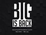 ಏನೀದು ಶಿಯೋಮಿ ಬಿಗ್ ಇಸ್ ಬ್ಯಾಕ್..? ಬಿಗ್ ಫೋನ್ ಯಾವುದು..?