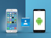 ಆಂಡ್ರಾಯ್ಡ್-ಐಓಎಸ್ ನಡುವೆ ಕಾಂಟೆಕ್ಟ್ ವಿನಿಮಯ ಮಾಡಿಕೊಳ್ಳುವುದು ಹೇಗೆ..?