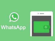 ಶುರುವಾಯಿತು ವಾಟ್ಸ್‌ಆಪ್ ಪೇಮೆಂಟ್ ಸೇವೆ..! ನಿಮ್ಮ ಮೊಬೈಲ್‌ಗೂ ಬಂದಿದೆಯೇ ಚೆಕ್ ಮಾಡಿ..!