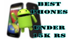 ಭಾರತದಲ್ಲಿ ಹೆಚ್ಚು ಪ್ರಸಿದ್ದಿಯಾಗಿರುವ 15,000 ರೂ.ಒಳಗಿನ 'ಟಾಪ್ 7' ಆಂಡ್ರಾಯ್ಡ್ ಫೋನ್‌ಗಳ ಲೀಸ್ಟ್!!