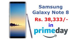 ಅಮೆಜಾನ್ ಪ್ರೈಮ್ ಡೇ ಸೇಲ್: ಸ್ಯಾಮ್‌ಸಂಗ್ ಗ್ಯಾಲಕ್ಸಿ ನೋಟ್ 8 ಬೆಲೆ ಕೇವಲ 38,333 ರೂ...!