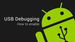 ಯುಎಸ್‌ಬಿ ಡಿಬಗ್ಗಿಂಗ್ ಎಂದರೆ ಗೊತ್ತಾ..? ಗೊತ್ತಿದ್ರೂ ಎನೇಬಲ್ ಮಾಡೋದು ಹೇಗೆ?