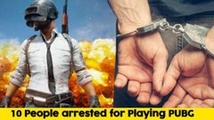 ಪಬ್‌ಜಿ ಗೇಮ್ ಆಡುತ್ತಿದ್ದ 10 ಜನರ ಬಂಧಿನ!..ಕಾರಣ ಏನು ಗೊತ್ತಾ?
