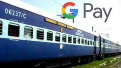 ಗೂಗಲ್‌ ಪೇ ಆಪ್‌ನಲ್ಲಿ 'ರೈಲ್ವೆ ಟಿಕೆಟ್‌ ಬುಕ್ಕಿಂಗ್' ಸೌಲಭ್ಯ ಶುರು.!!