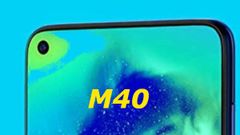 ಭಾರತದಲ್ಲಿ ಇಂದು 'ಗ್ಯಾಲಕ್ಸಿ ಎಂ40' ರಿಲೀಸ್!..ಬೆಲೆ ಕೂಡ ಫಿಕ್ಸ್!!