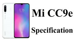ಶಿಯೋಮಿ 'ಮಿ ಸಿಸಿ 9ಇ' ಫೋನ್ ಹೇಗಿದೆ?..ಬೆಲೆ ಎಷ್ಟು?..ಇಲ್ಲಿದೆ ಫುಲ್ ಡೀಟೇಲ್ಸ್!