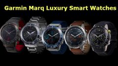 ಗಾರ್ಮಿನ್‌ನಿಂದ ಲಕ್ಸುರಿ ಸ್ಮಾರ್ಟ್‌ವಾಚ್ ಸರಣಿ ಬಿಡುಗಡೆ!..ಬೆಲೆ ಲಕ್ಷದ ಮೇಲೆ!