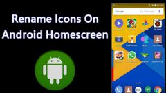ಆಂಡ್ರಾಯ್ಡ್ ಫೋನ್‌ಗಳಲ್ಲಿ ಅಪ್ಲಿಕೇಶನ್‌ಗಳ ಹೆಸರನ್ನು ಬದಲಾಯಿಸುವುದು ಹೇಗೆ?