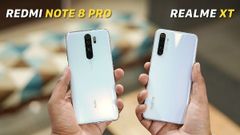 'ರೆಡ್ಮಿ ನೋಟ್ 8 ಪ್ರೊ' ಮತ್ತು 'ರಿಯಲ್‌ ಮಿ XT' : ಖರೀದಿಗೆ ಯಾವುದು ಯೋಗ್ಯ!
