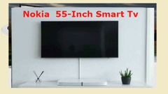 ಭಾರತದಲ್ಲಿ ನೋಕಿಯಾ 55 ಇಂಚಿನ ಸ್ಮಾರ್ಟ್‌ಟಿವಿ ಬಿಡುಗಡೆ!..ಬೆಲೆ ಎಷ್ಟು?
