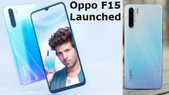 ಭಾರತದಲ್ಲಿ 'ಒಪ್ಪೊ F15' ಸ್ಮಾರ್ಟ್‌ಫೋನ್ ಬಿಡುಗಡೆ!.ಬೆಲೆ ಎಷ್ಟು?..ಫೀಚರ್ಸ್‌ ಏನು?