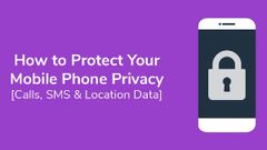 ನಿಮ್ಮ ಸ್ಮಾರ್ಟ್‌ಫೋನ್‌ನಲ್ಲಿರುವ ಪರ್ಸ್‌ನಲ್‌ ಡೇಟಾವನ್ನು ರಕ್ಷಿಸುವುದು ಹೇಗೆ ಗೊತ್ತಾ?