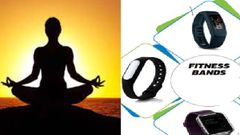 International Yoga Day: ಈ 6 ಡಿವೈಸ್‌ಗಳು ಹೆಲ್ತ್ ಟ್ರ್ಯಾಕ್ ಮಾಡಲು ಪೂರಕ!