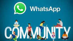 ಬಹುನಿರೀಕ್ಷಿತ ಕಮ್ಯೂನಿಟಿ ಫೀಚರ್ಸ್‌ ಘೋಷಣೆ ಮಾಡಿದ ವಾಟ್ಸಾಪ್‌!