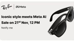 ಭಾರತದಲ್ಲಿ ಇಂದಿನಿಂದ Meta Ray-Ban Gen 1 ಸ್ಮಾರ್ಟ್‌ಗ್ಲಾಸ್ ಸೇಲ್!