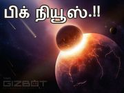 பூமி கிரகத்தில் வாழும் மக்களுக்கு 'பிக் நியூஸ்'..!!