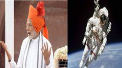முதன் முதலில் விண்வெளிக்கு மனிதர்களை அனுப்பும் இந்தியா- மோடி பேச்சு.!
