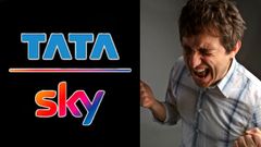 Tata Sky கட்டணம் அதிரடி விலை உயர்வு - கடுப்பில் வாடிக்கையாளர்கள்! இனி அந்த திட்டம் கிடையாது!