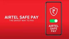ஏர்டெல் நிறுவனத்தின் Safe Pay அறிமுகம்: பணம் அனுப்ப சரியான வழி.!