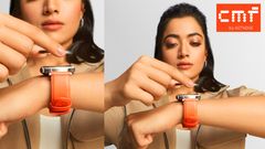 இரண்டு டயல் பேசல் உடன் CMF Watch Pro 2-ஆ? ஈஸியா கழட்டி மாட்டலாமா? ராஷ்மிகா கையை நல்லா பாருங்க..