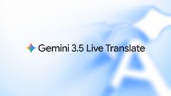 Google கிட்ட முடியுமா.. 70+ மொழிகள்.. ரியல்-டைம் டிரான்ஸ்லேஷன்.. Gemini 3.5 ஆடியோ மாடல் அறிமுகம்!