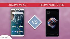 Xiaomi Mi A2 vs Redmi Note 5 Pro, Which smartphone is the best ...?