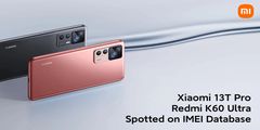 Xiaomi 13T Pro ग्लोबल वेरिएंट गीकबेंच वेबसाइट पर देखा गया, जानकारी लीक