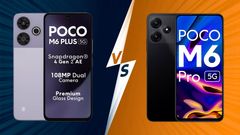 Poco m6 plus 5g vs M6 pro 5g: What Are The Differences? Which One Should You Buy?