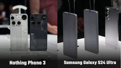 Nothing Phone 3 vs Samsung Galaxy S24 Ultra Comparison Price features specifications