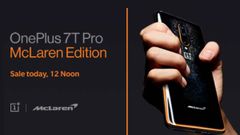 OnePlus 7T Pro McLaren Edition Sale Starts Today In India - Price, Specs, And Offers
