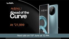 Lava Agni 2 5G sale in India kicks off at 12 noon today: Check Price, Specifications