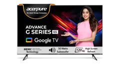 Acerpure Advance G Series 4K QLED TVs Launched in India with 120Hz Refresh Rate, Dolby Vision, 55W Speakers