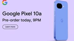 Google Pixel 10a India Price and Sale Date Leaked Hours Before Official Launch