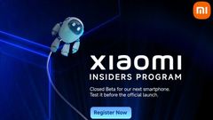 Xiaomi India Is Inviting Users to Test Its Next Smartphone Through a New Insiders Program