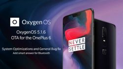 OnePlus 6 OxygenOS 5.1.6 update rolls out in India